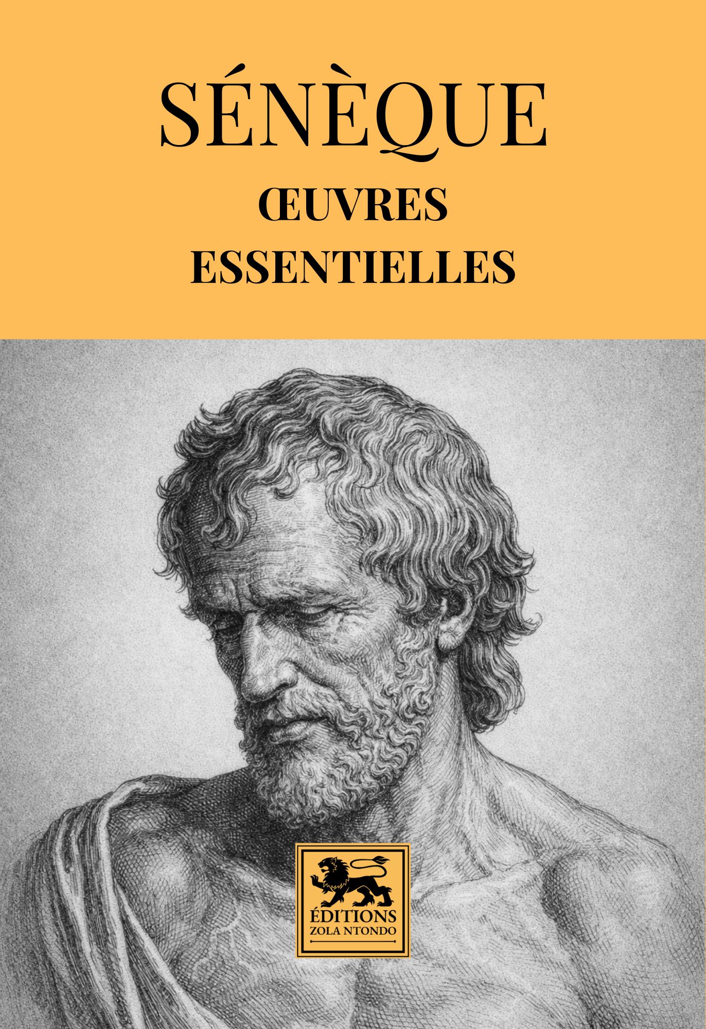 Sénèque - œuvres essentielles